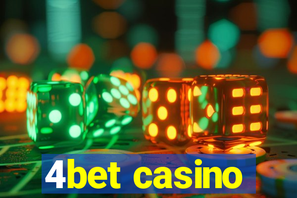 4bet casino